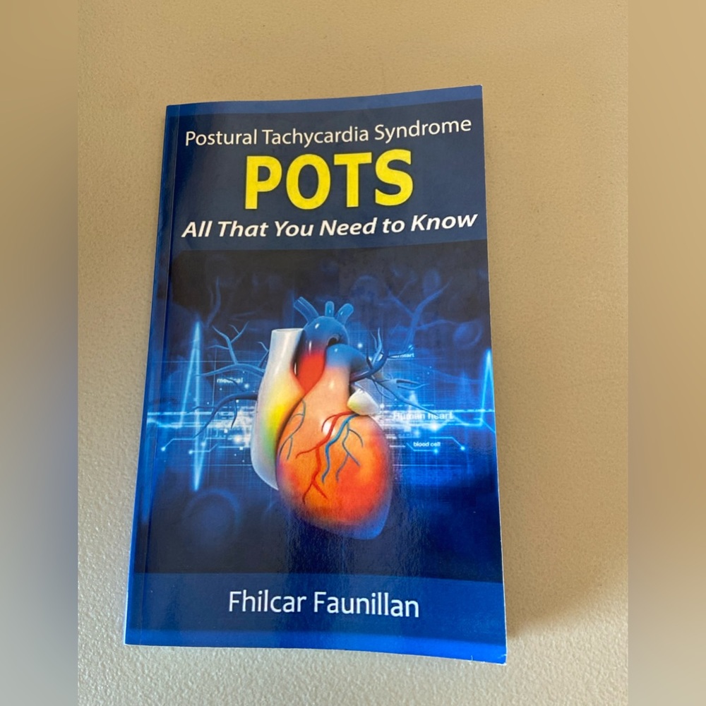 POTS BOOK. (postural tachycardia syndrome)